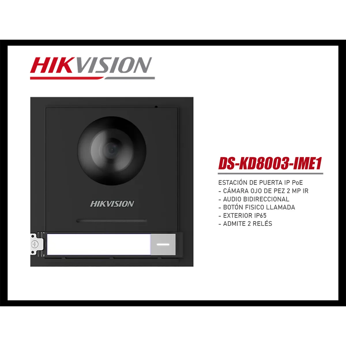 Kit Videoportero IP Hikvision DS-KIS602 Cámara 2MP Pantalla táctil App Llamada